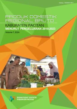 Produk Domestik Regional Bruto Kabupaten Pacitan Menurut Pengeluaran 2019-2023